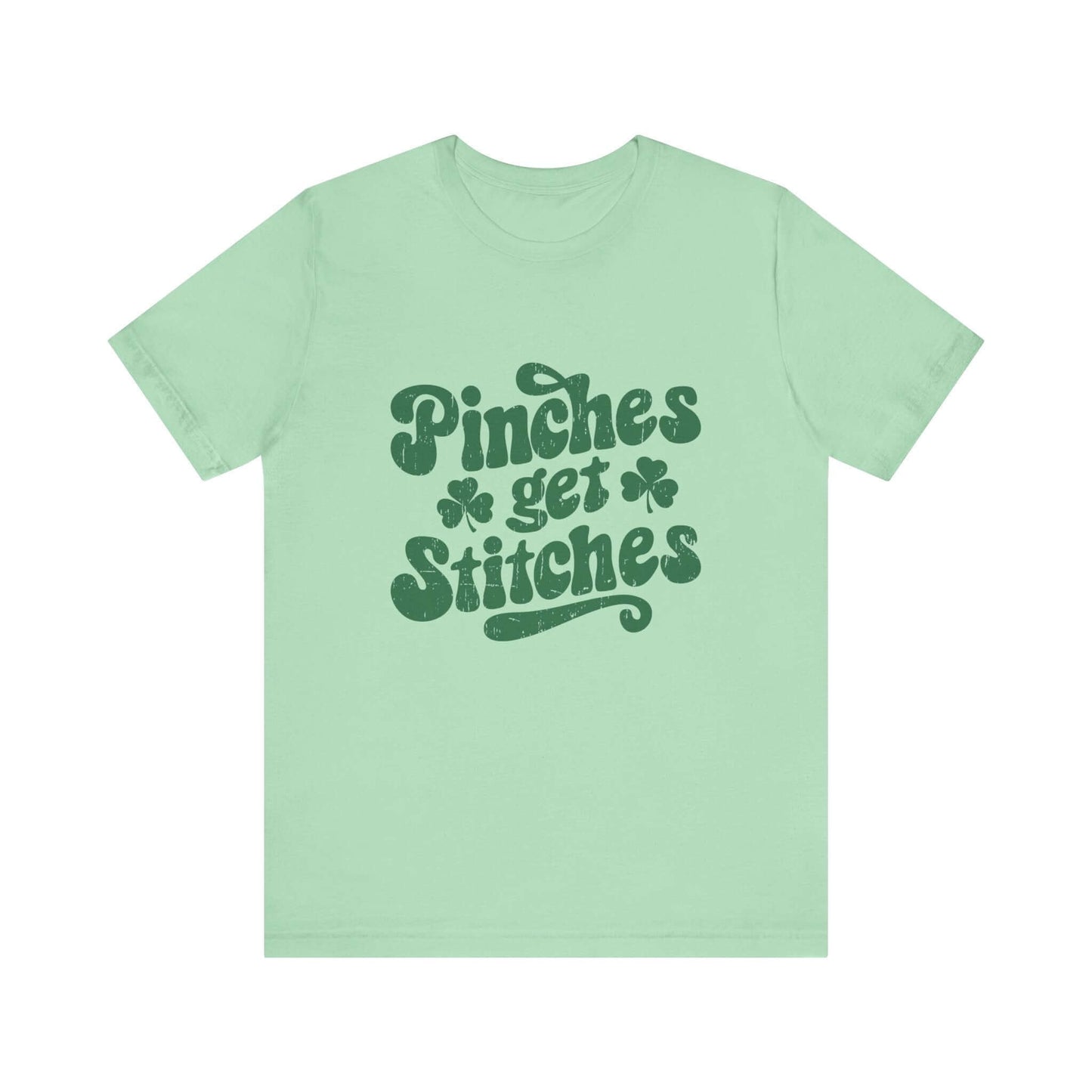 Pinches Get Stitches Shirt, Shamrock Shirt, St Patrick's Day Shirt - Popbydesign