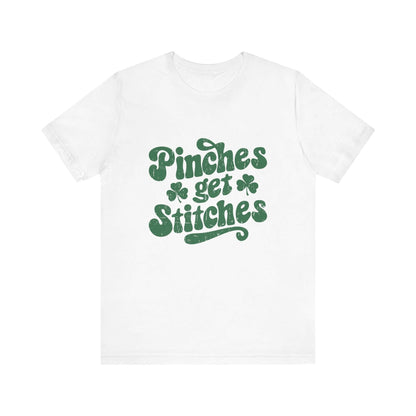 Pinches Get Stitches Shirt, Shamrock Shirt, St Patrick's Day Shirt - Popbydesign
