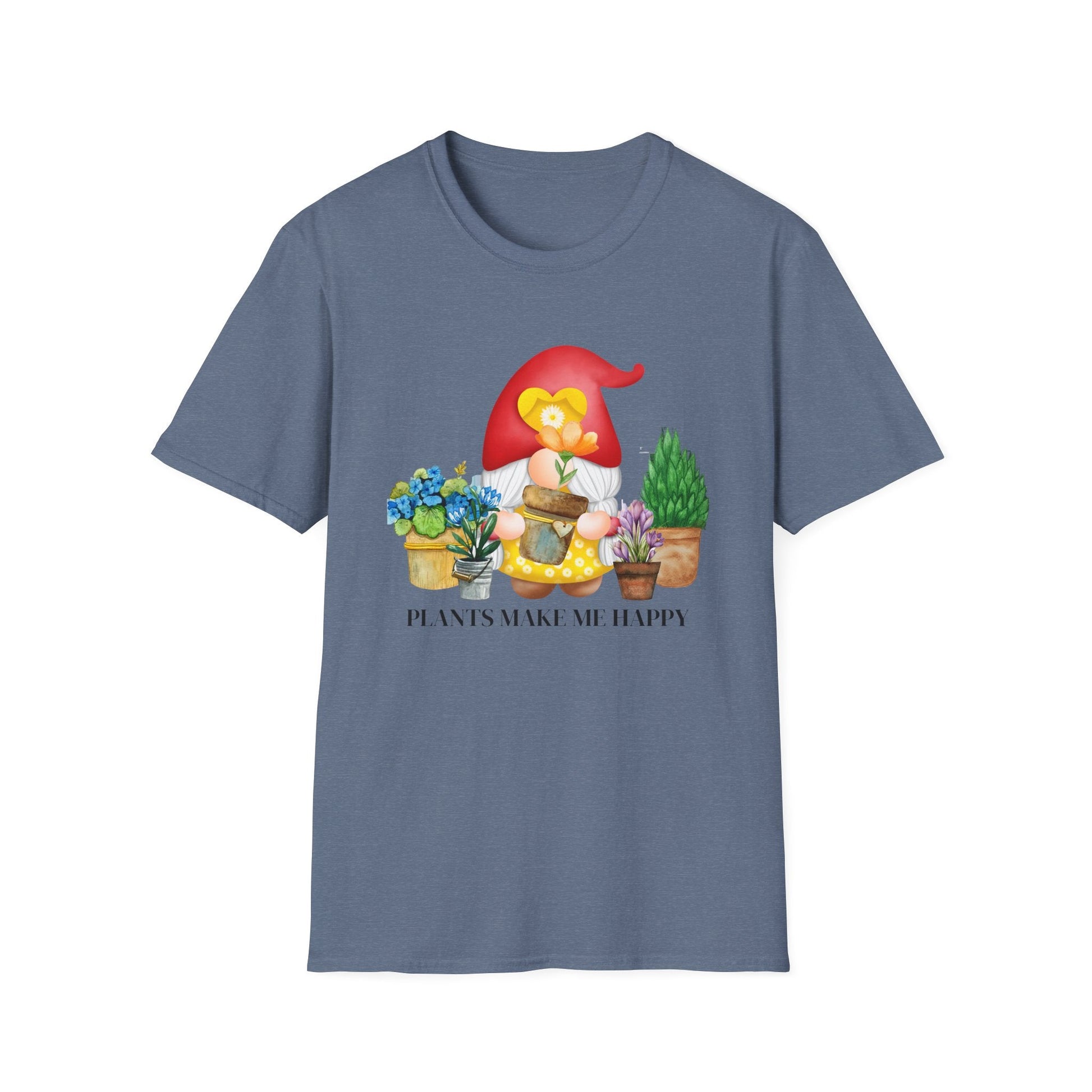 Plants make me happy, Funny Gardening Shirt - Popbydesign