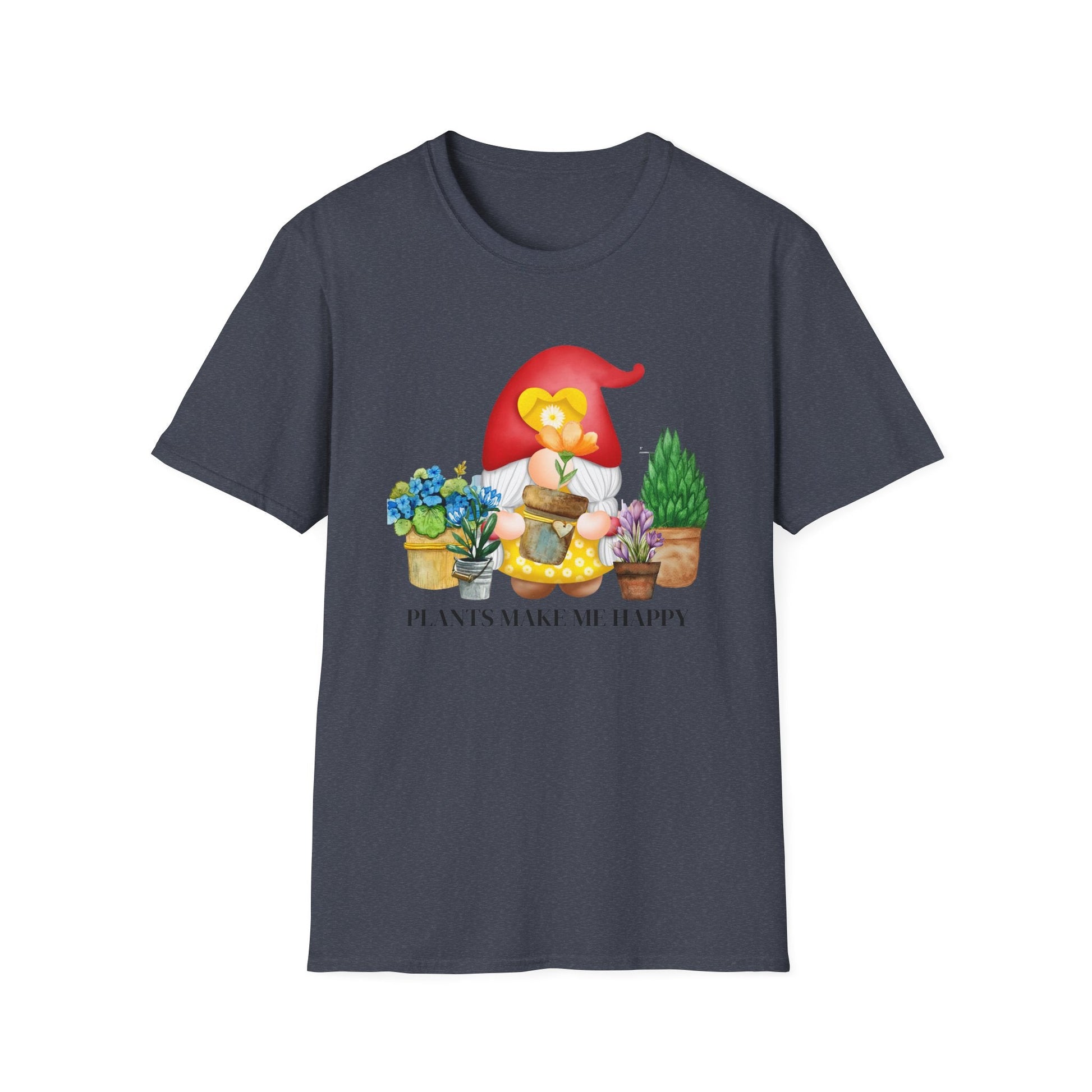 Plants make me happy, Funny Gardening Shirt - Popbydesign