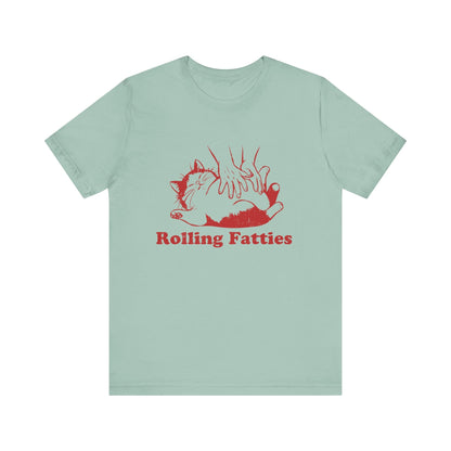 Rolling Fatties Cat TShirt, Funny Cat Shirt, Cat Lovers Gift - Popbydesign