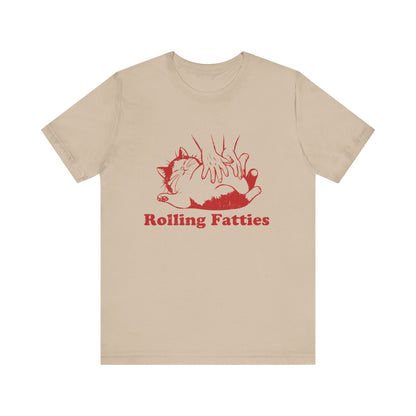 Rolling Fatties Cat TShirt, Funny Cat Shirt, Cat Lovers Gift - Popbydesign