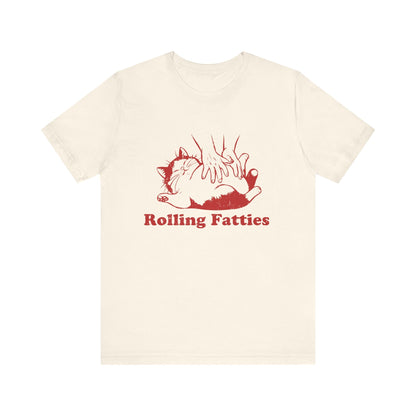 Rolling Fatties Cat TShirt, Funny Cat Shirt, Cat Lovers Gift - Popbydesign