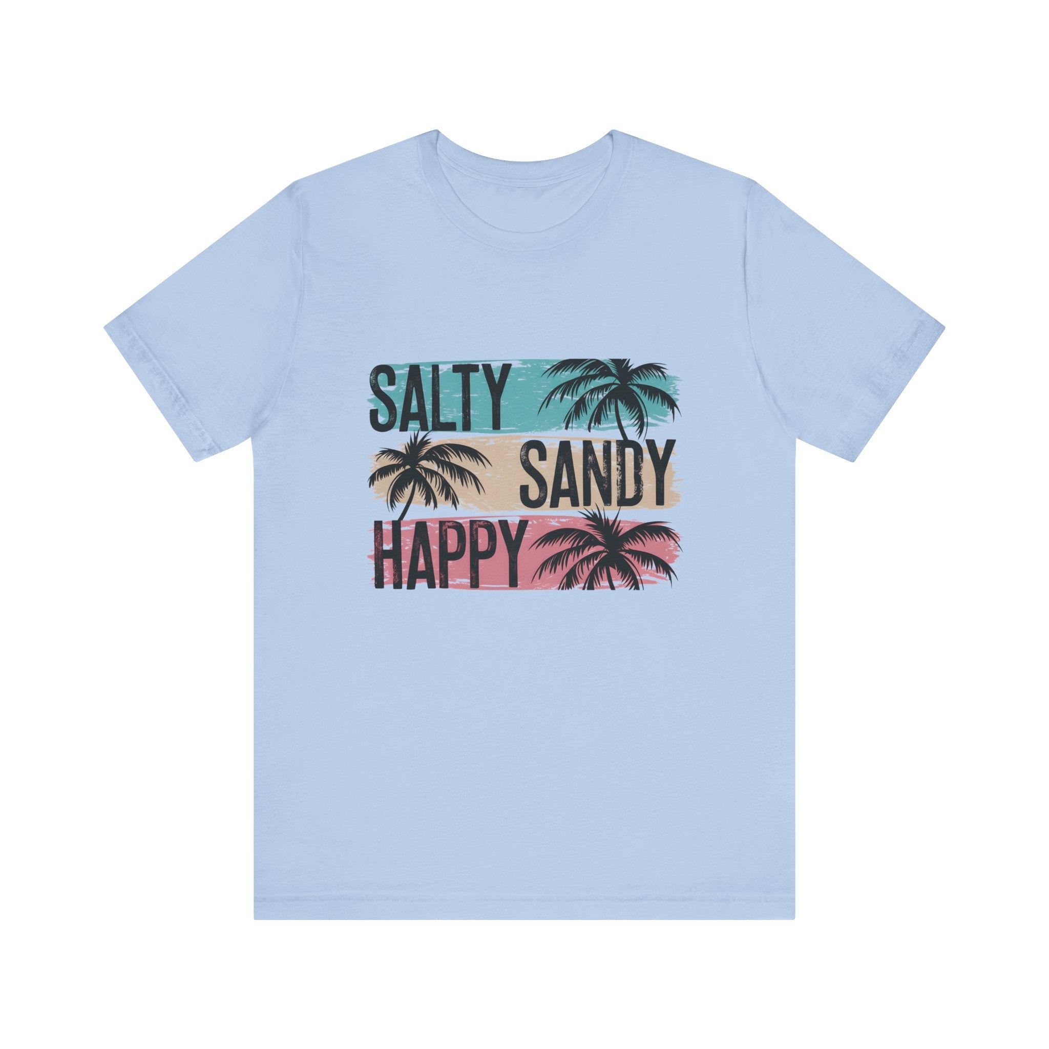 Salty Sandy Happy T-Shirt, Sandy Toes Salty Breeze Tee by PopCultureByDesign36