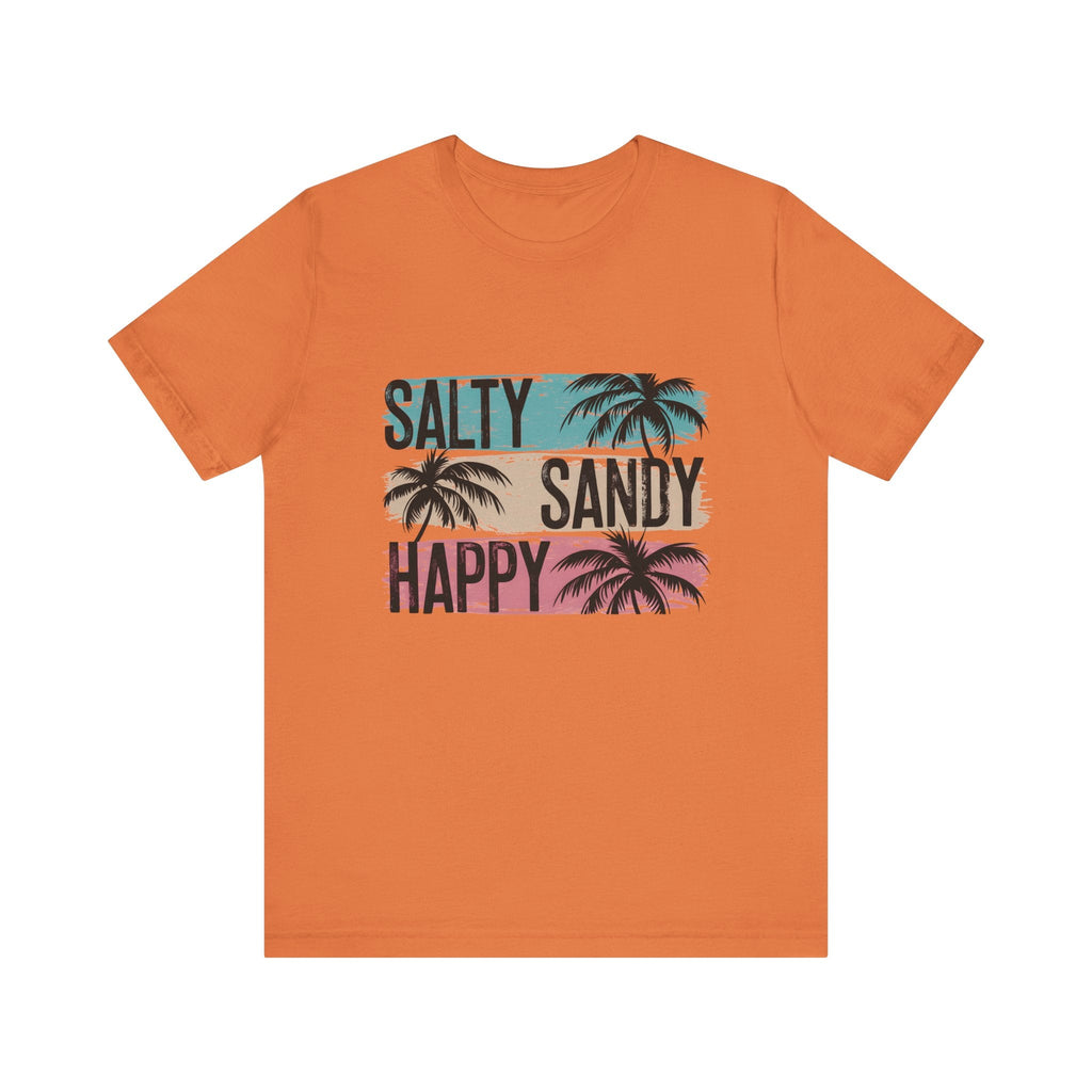 Salty Sandy Happy T-Shirt, Sandy Toes Salty Breeze Tee by PopCultureByDesign36