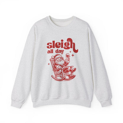 Sleigh All Day Sweatshirt, Funny Santa sweatshirt - Popbydesign
