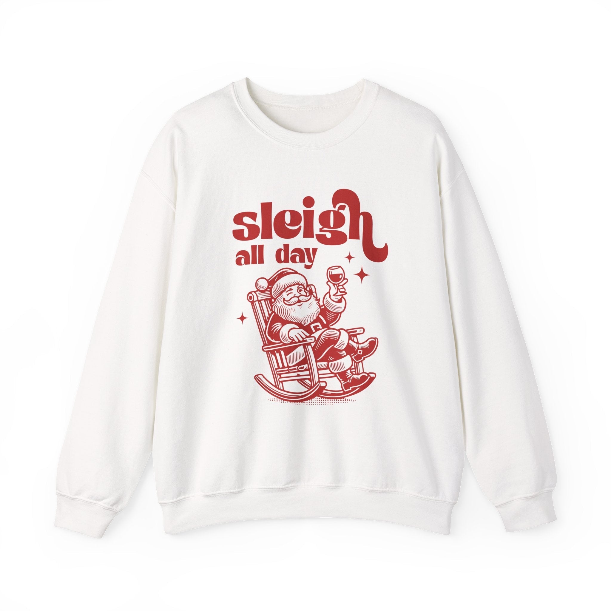 Sleigh All Day Sweatshirt, Funny Santa sweatshirt by PopCultureByDesign36