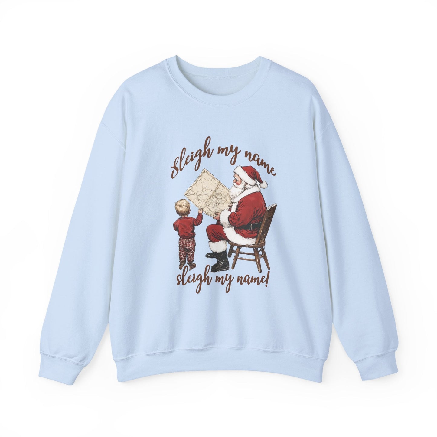 Sleigh my Name Sweatshirt, Vintage Santa Xmas Sweatshirt - Popbydesign