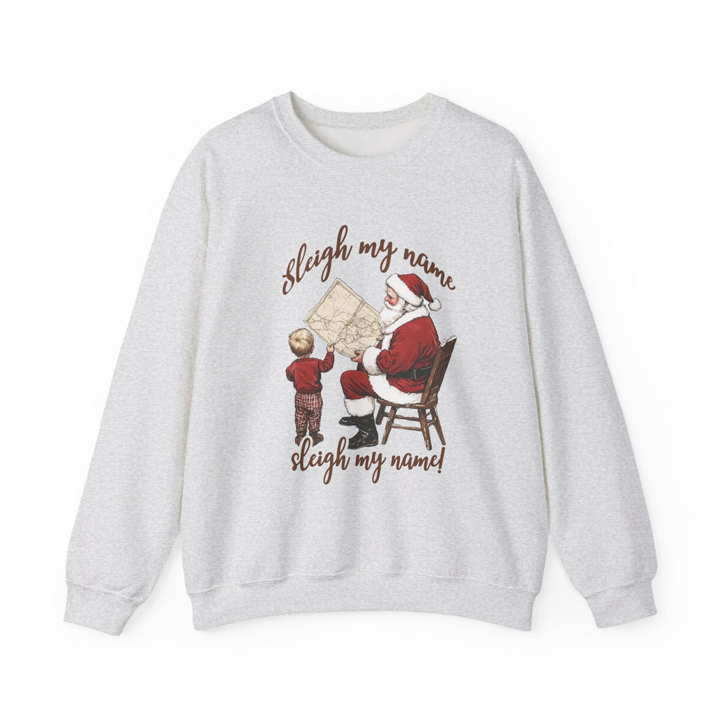 Sleigh my Name Sweatshirt, Vintage Santa Xmas Sweatshirt by PopCultureByDesign36