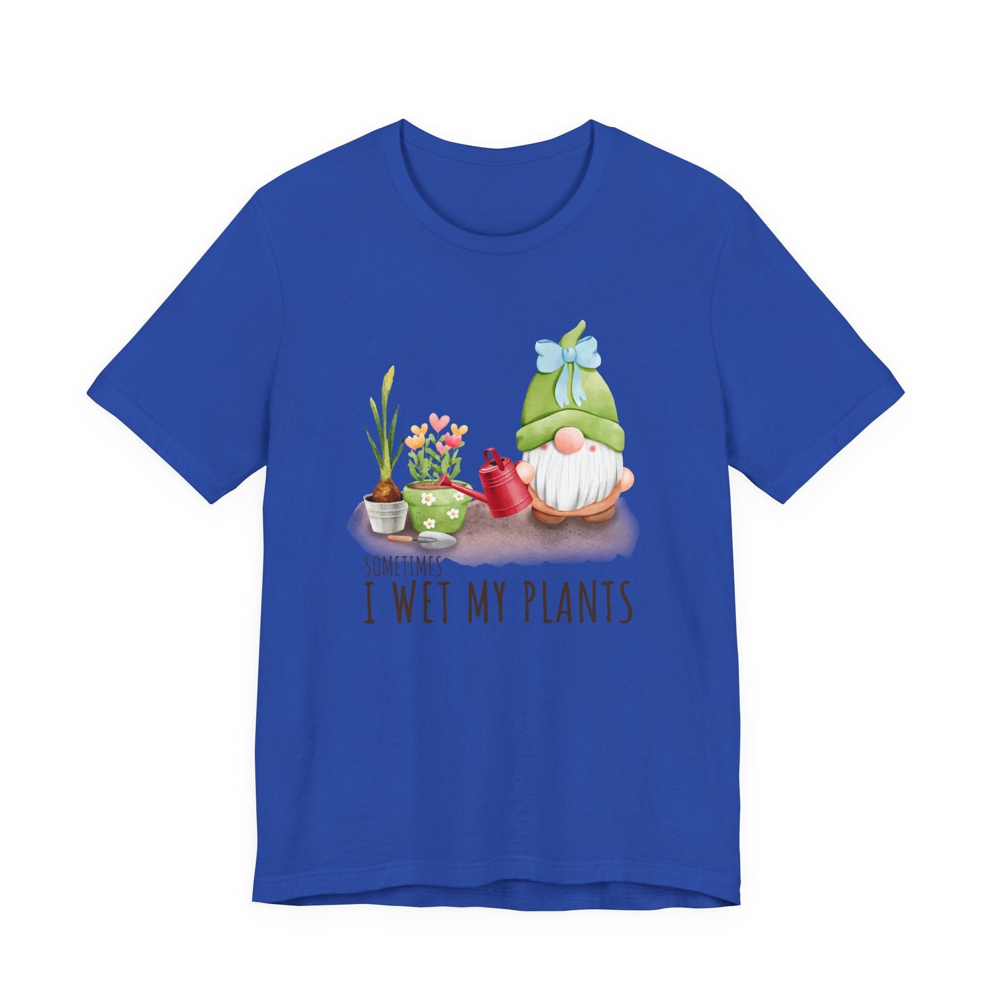 Sometimes I wet my plants, Funny Gardening Gift Shirt - Popbydesign