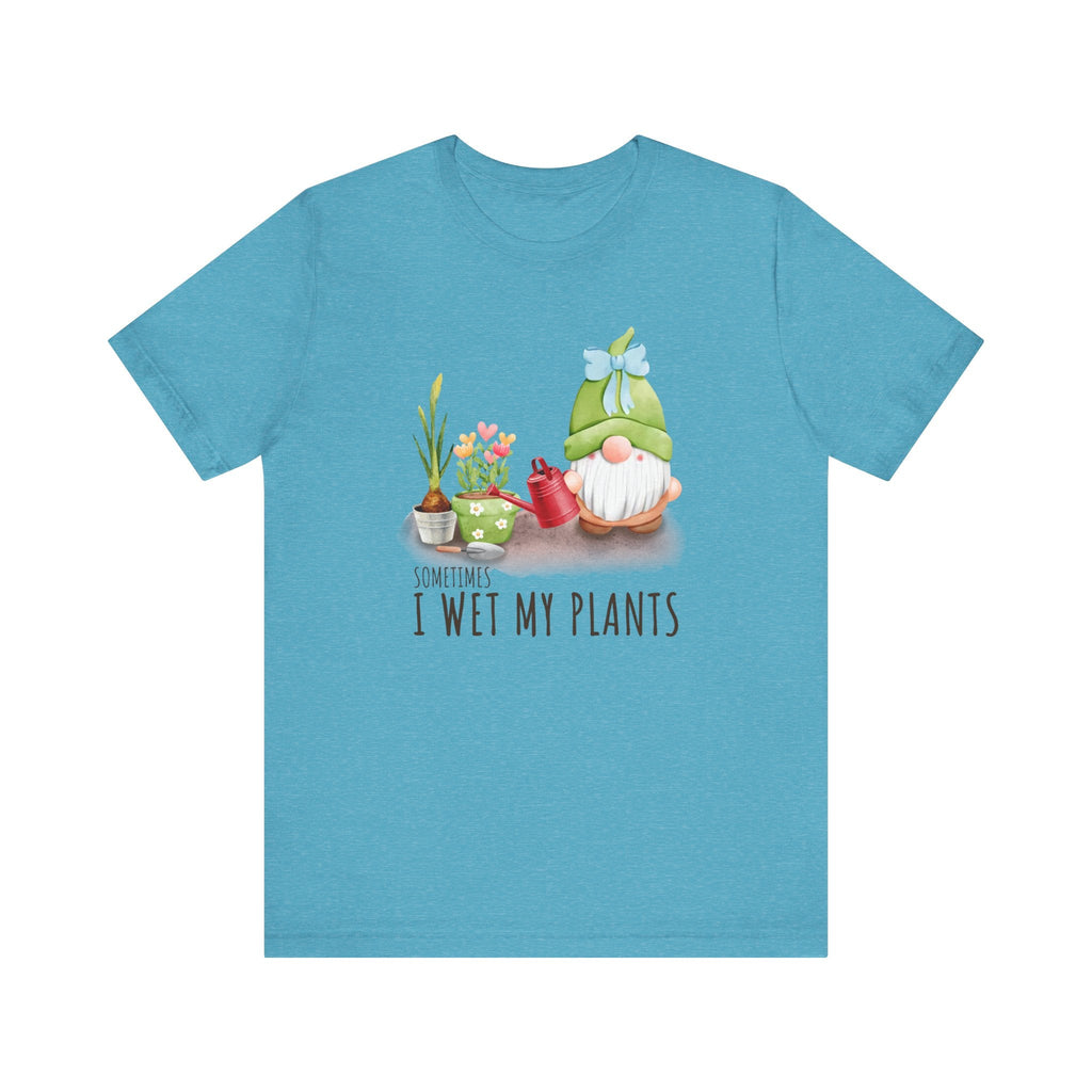 Sometimes I wet my plants, Funny Gardening Gift Shirt by PopCultureByDesign36