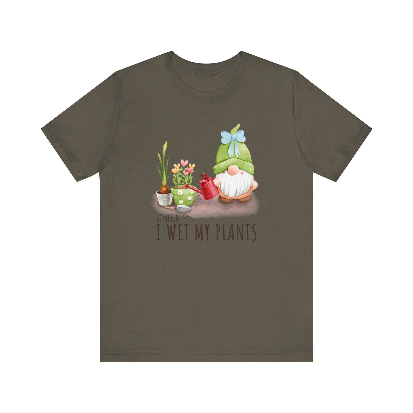 Sometimes I wet my plants, Funny Gardening Gift Shirt - Popbydesign