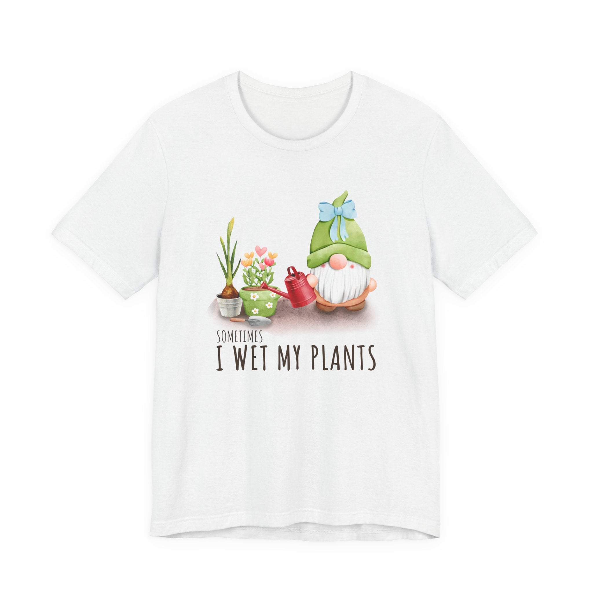 Sometimes I wet my plants, Funny Gardening Gift Shirt by PopCultureByDesign36