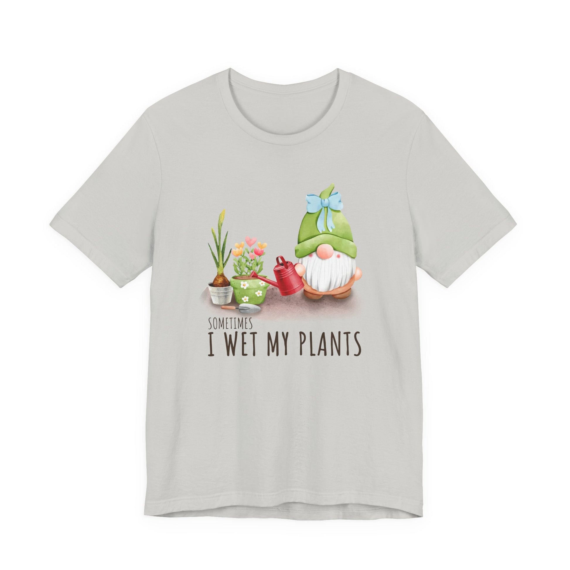 Sometimes I wet my plants, Funny Gardening Gift Shirt - Popbydesign