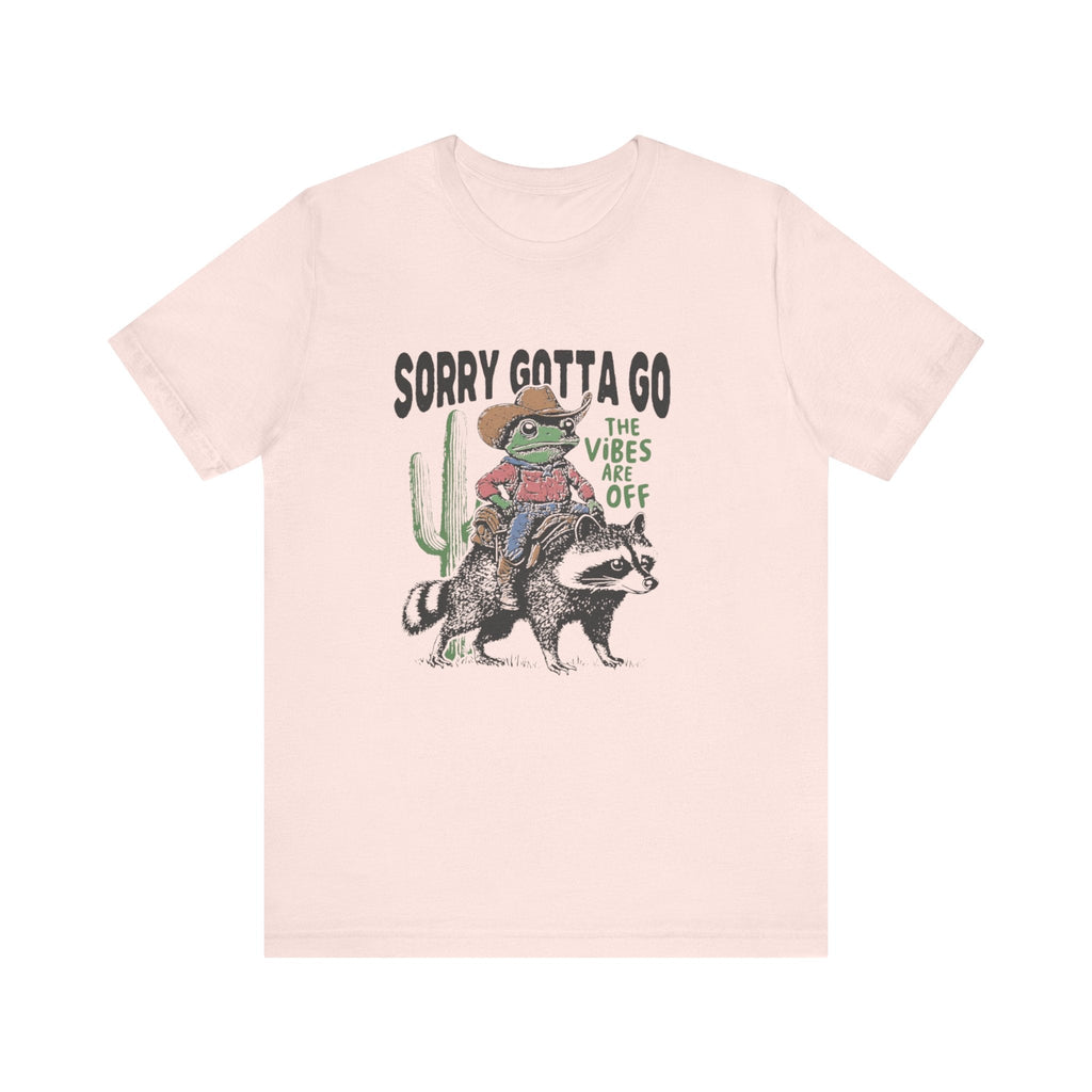 Sorry Gotta Go The Vibes Are Off Shirt, Cowboy Frog t-shirt by PopCultureByDesign36