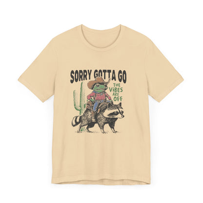 Sorry Gotta Go The Vibes Are Off Shirt, Cowboy Frog t-shirt - Popbydesign