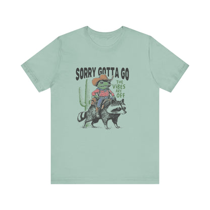 Sorry Gotta Go The Vibes Are Off Shirt, Cowboy Frog t-shirt - Popbydesign