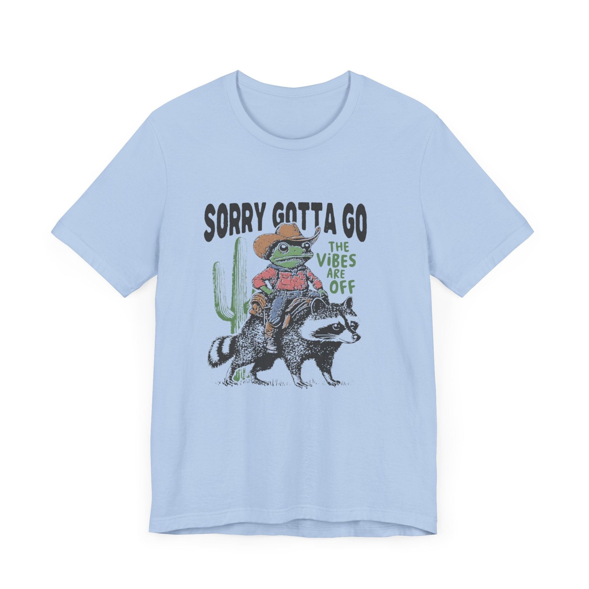 Sorry Gotta Go The Vibes Are Off Shirt, Cowboy Frog t-shirt - Popbydesign