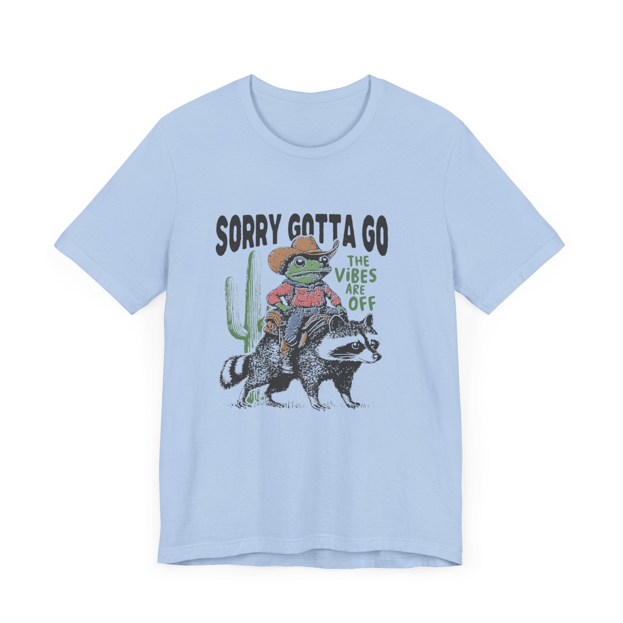 Sorry Gotta Go The Vibes Are Off Shirt, Cowboy Frog t-shirt by PopCultureByDesign36