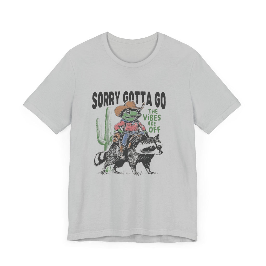 Sorry Gotta Go The Vibes Are Off Shirt, Cowboy Frog t-shirt by PopCultureByDesign36