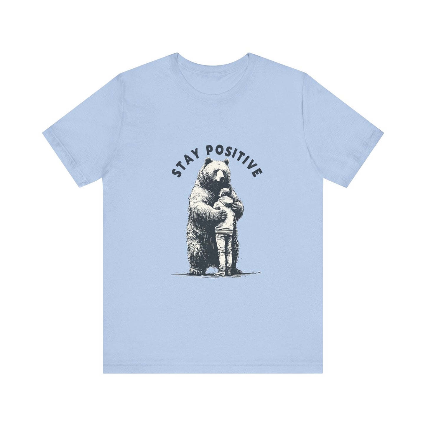 Stay Positive Bear Hug Shirt, Mental Health Shirt, Bear Hug - Popbydesign