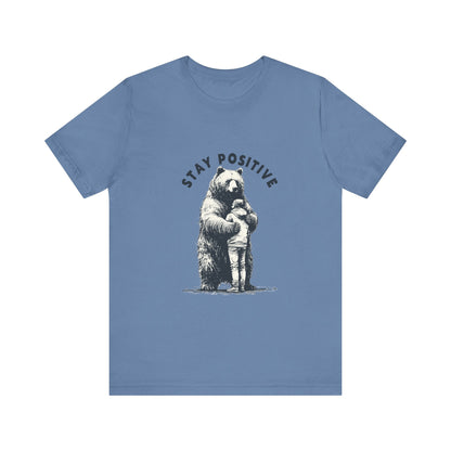 Stay Positive Bear Hug Shirt, Mental Health Shirt, Bear Hug - Popbydesign