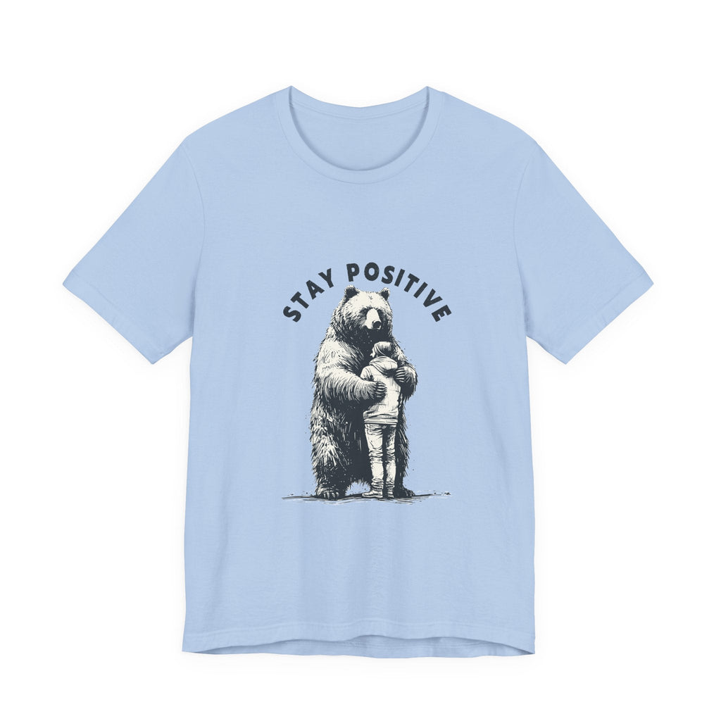 Stay Positive Bear Hug Shirt, Mental Health Shirt, Bear Hug by PopCultureByDesign36
