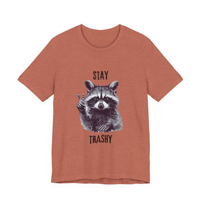 Stay Trashy Raccoon Shirt, Raccoon Shirt Funny, Raccoon Tee - Popbydesign