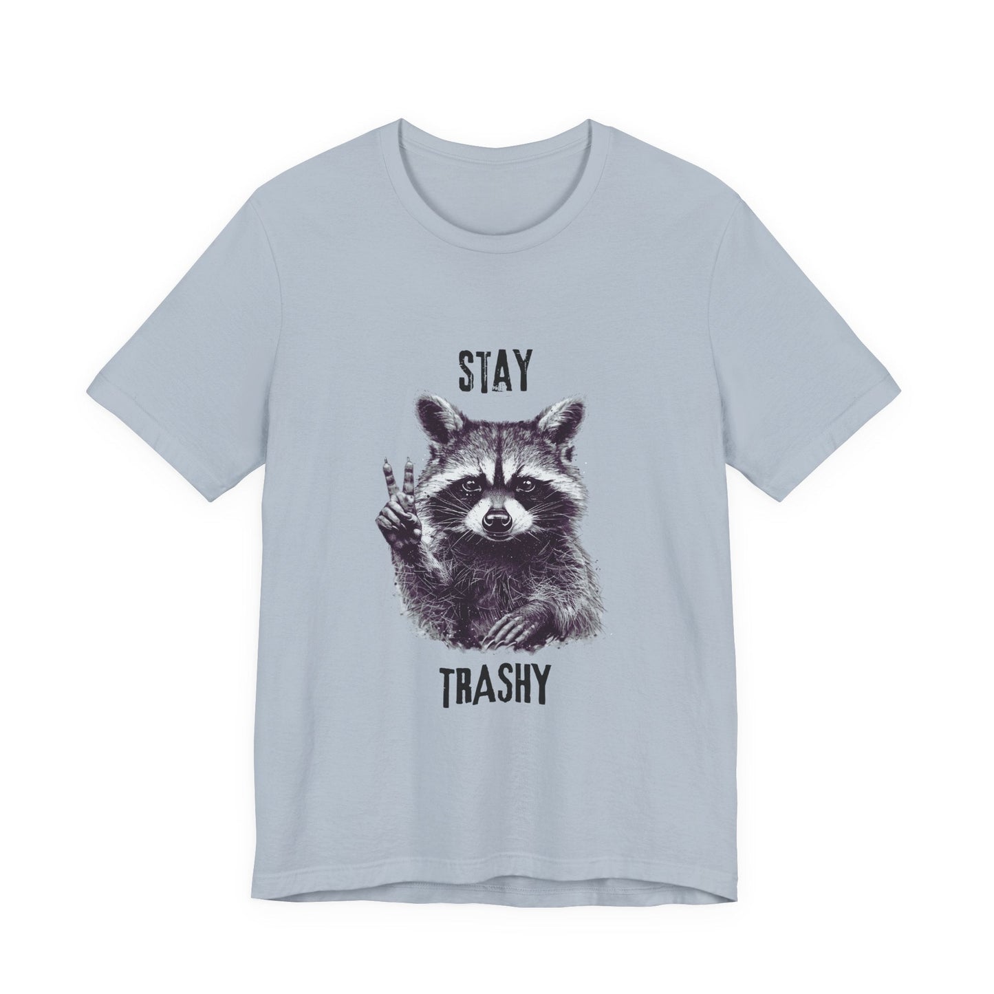 Stay Trashy Raccoon Shirt, Raccoon Shirt Funny, Raccoon Tee - Popbydesign