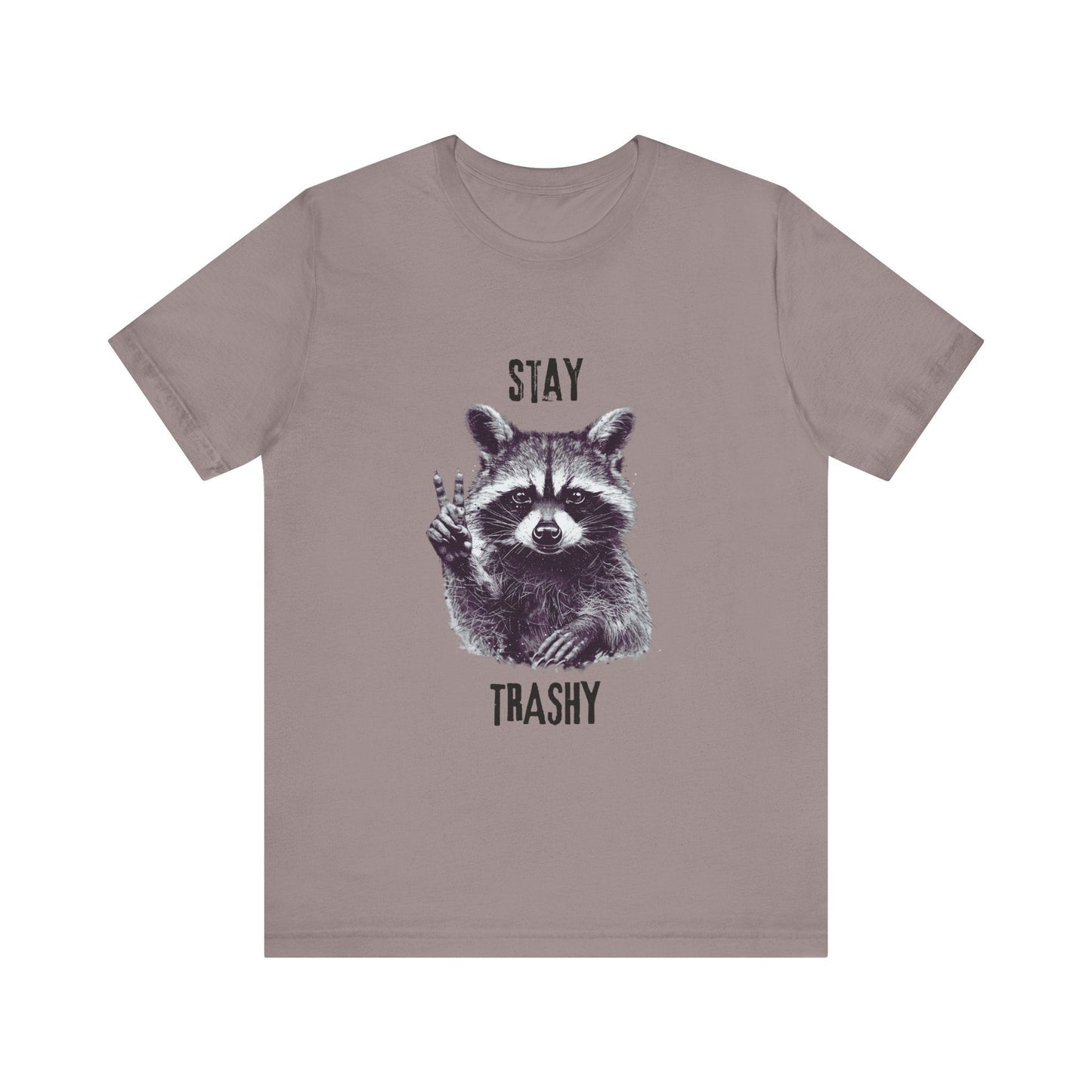 Stay Trashy Raccoon Shirt, Raccoon Shirt Funny, Raccoon Tee - Popbydesign
