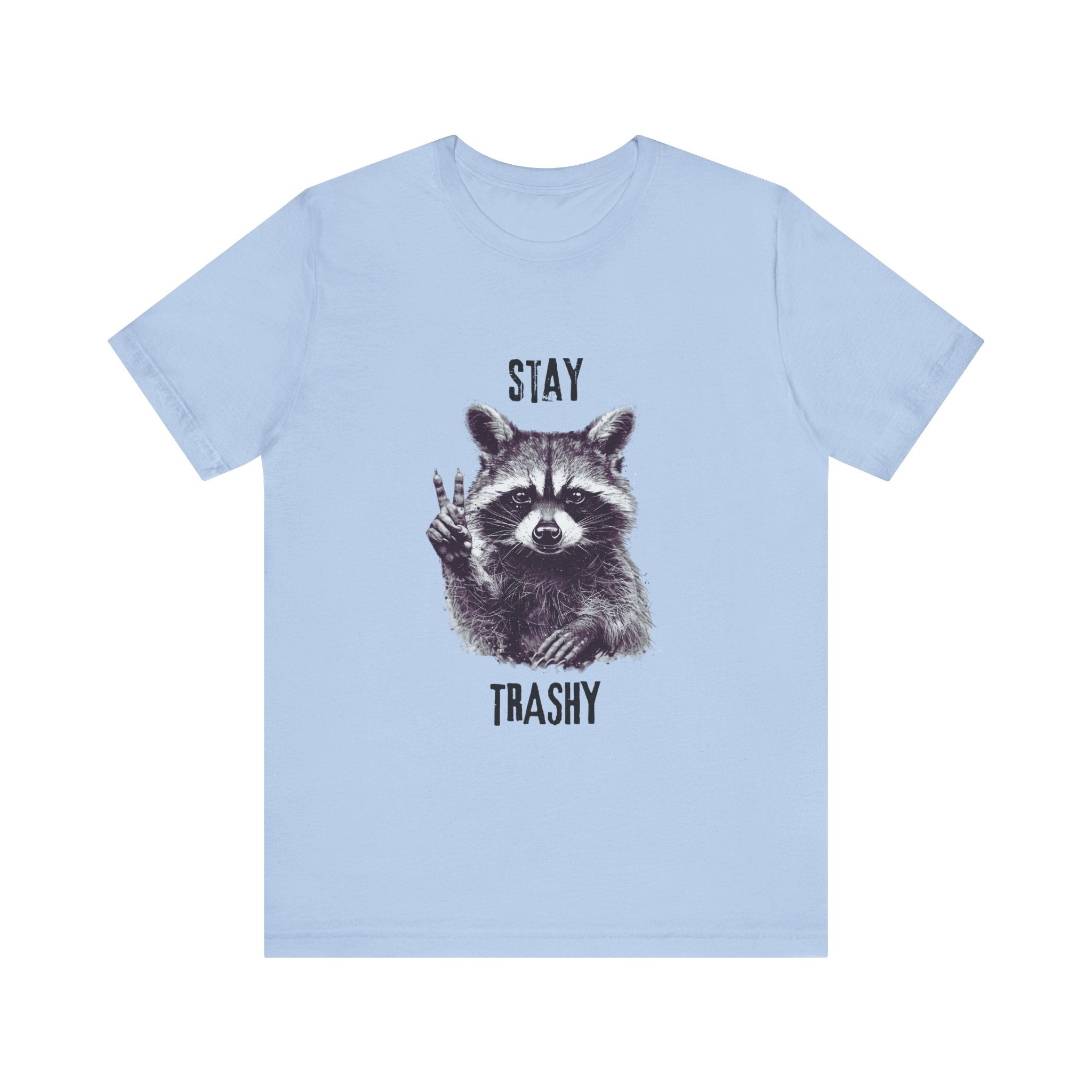 Stay Trashy Raccoon Shirt, Raccoon Shirt Funny, Raccoon Tee by PopCultureByDesign36
