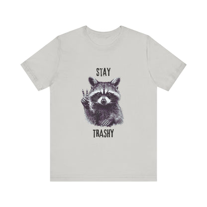 Stay Trashy Raccoon Shirt, Raccoon Shirt Funny, Raccoon Tee - Popbydesign