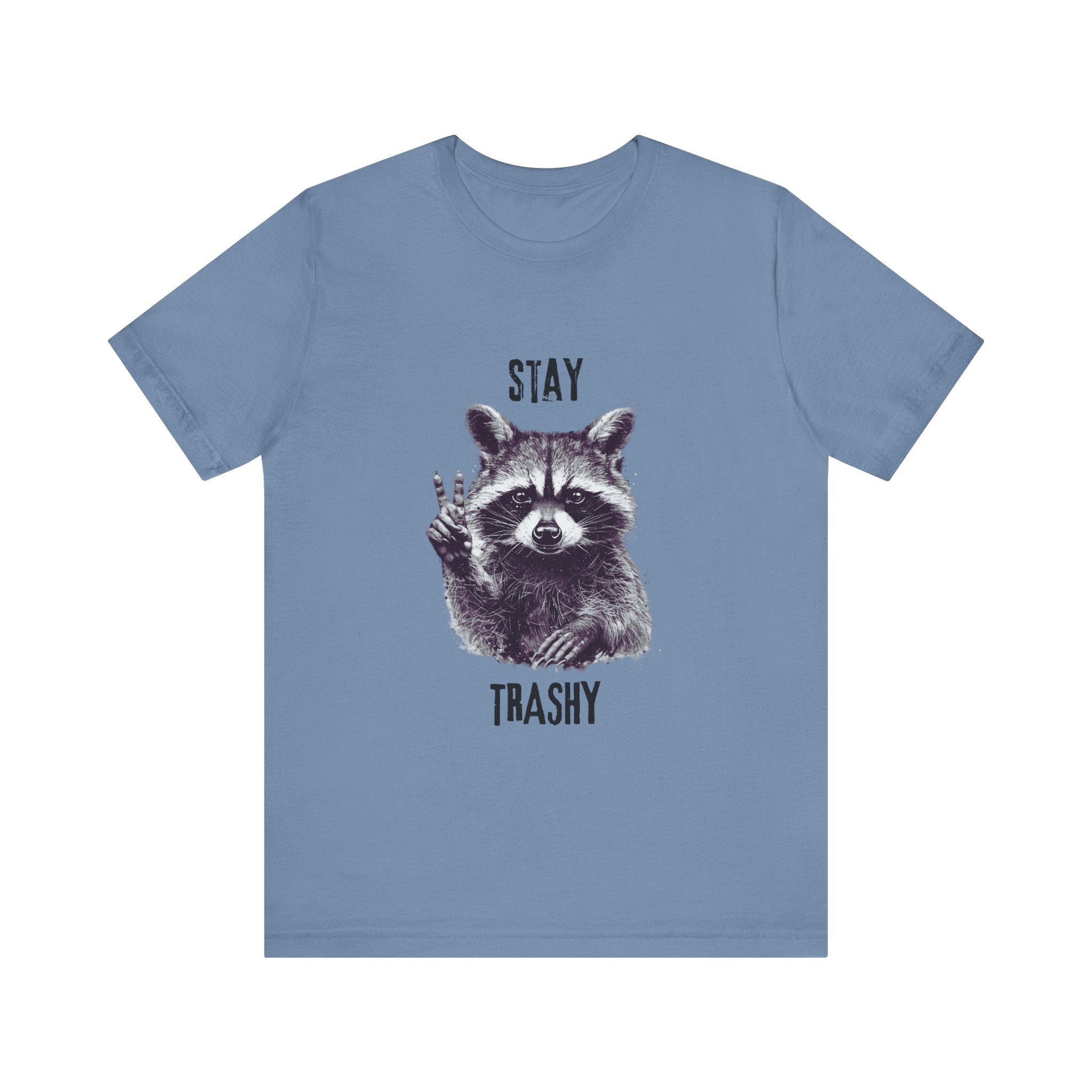 Stay Trashy Raccoon Shirt, Raccoon Shirt Funny, Raccoon Tee by PopCultureByDesign36