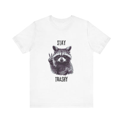 Stay Trashy Raccoon Shirt, Raccoon Shirt Funny, Raccoon Tee - Popbydesign