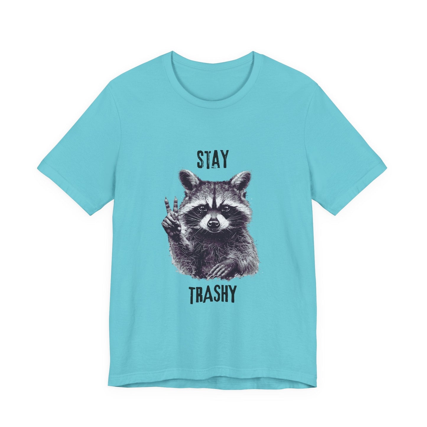 Stay Trashy Raccoon Shirt, Raccoon Shirt Funny, Raccoon Tee - Popbydesign