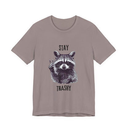 Stay Trashy Raccoon Shirt, Raccoon Shirt Funny, Raccoon Tee - Popbydesign