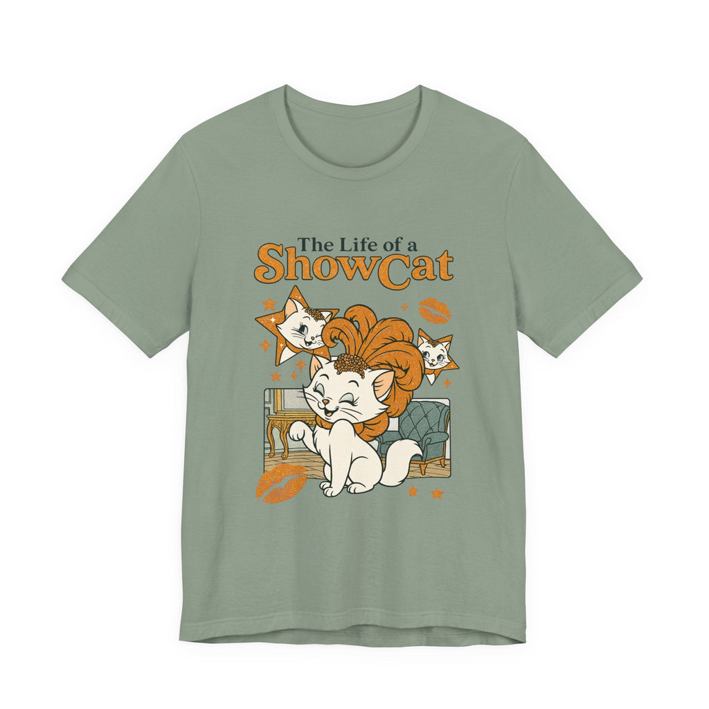 The Life of A ShowCat Shirt, Showgirl Shirt, Cat Tee by Printify