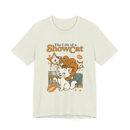 The Life of A ShowCat Shirt, Showgirl Shirt, Cat Tee - Popbydesign