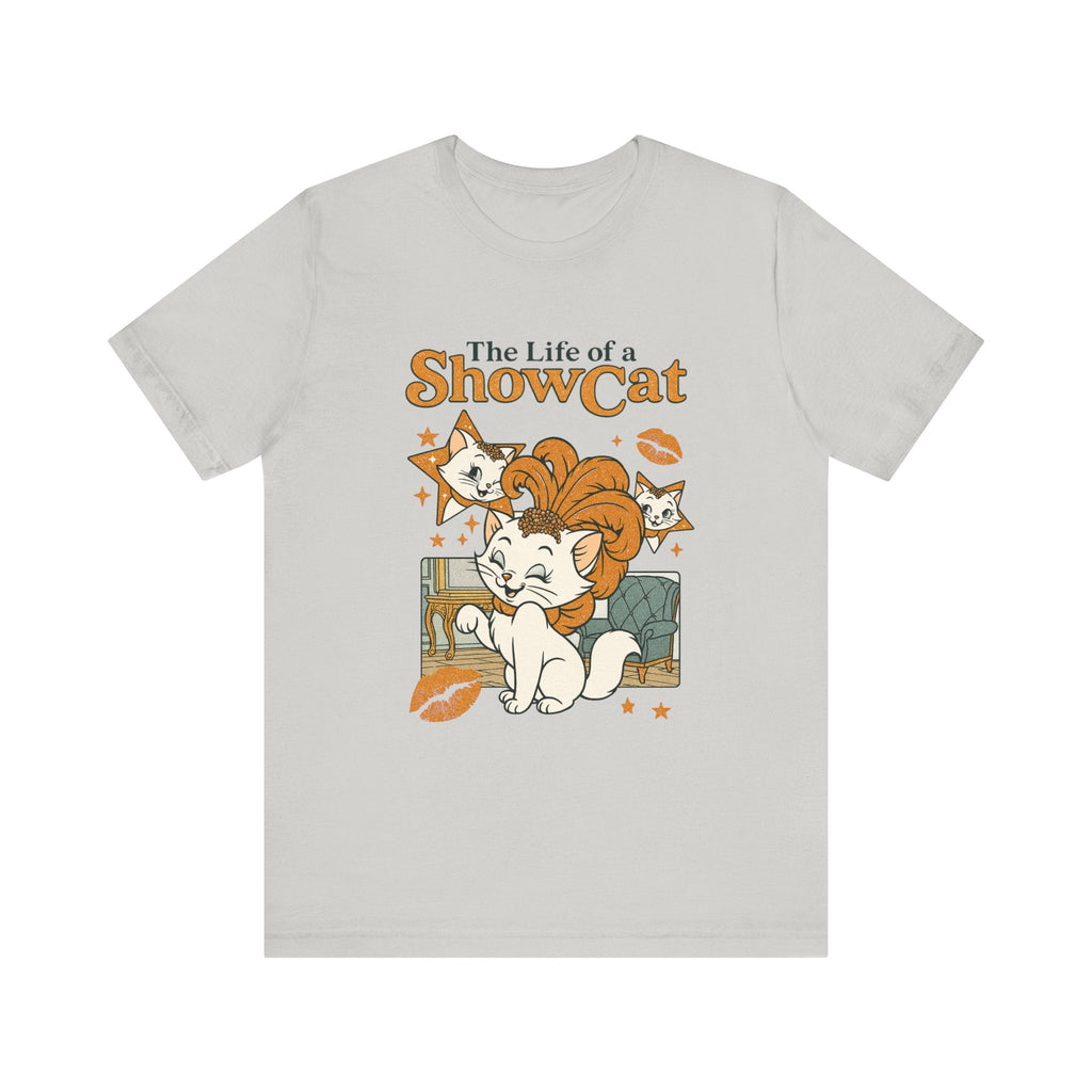 The Life of A ShowCat Shirt, Showgirl Shirt, Cat Tee by Printify