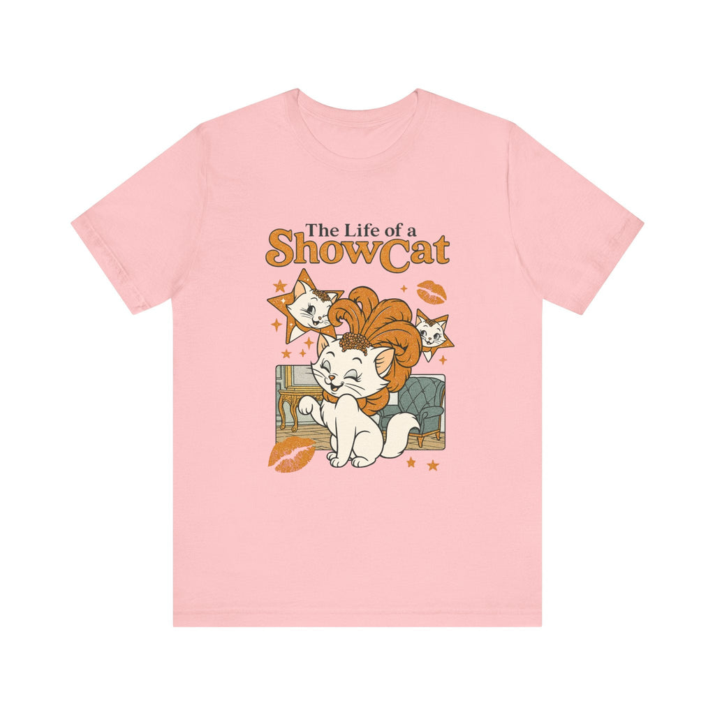 The Life of A ShowCat Shirt, Showgirl Shirt, Cat Tee by Printify