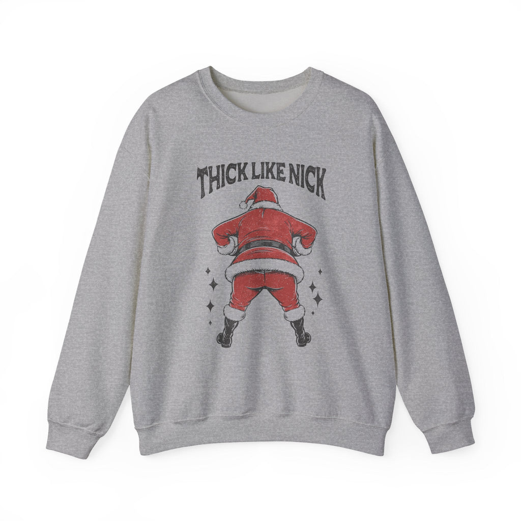 Thick like Nick Christmas Shirt, Funny santa sweatshirt by PopCultureByDesign36