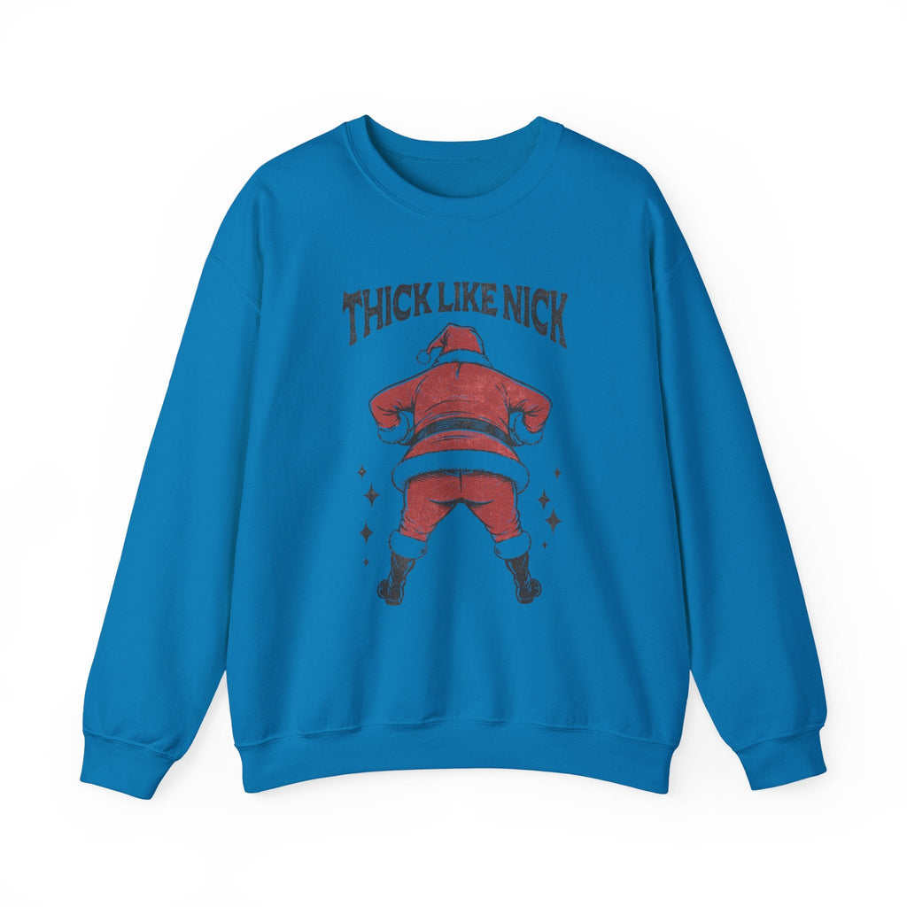 Thick like Nick Christmas Shirt, Funny santa sweatshirt by PopCultureByDesign36