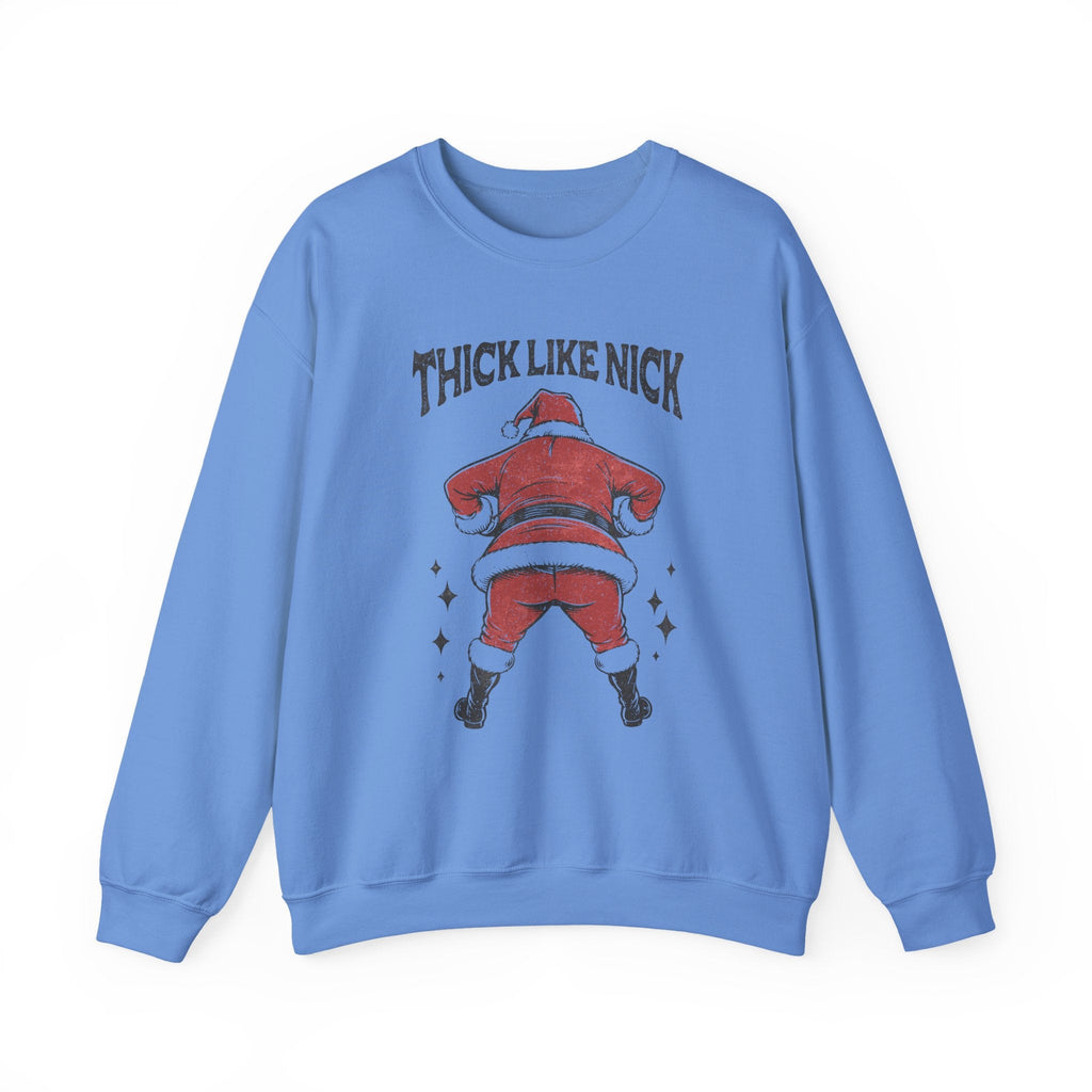 Thick like Nick Christmas Shirt, Funny santa sweatshirt by PopCultureByDesign36