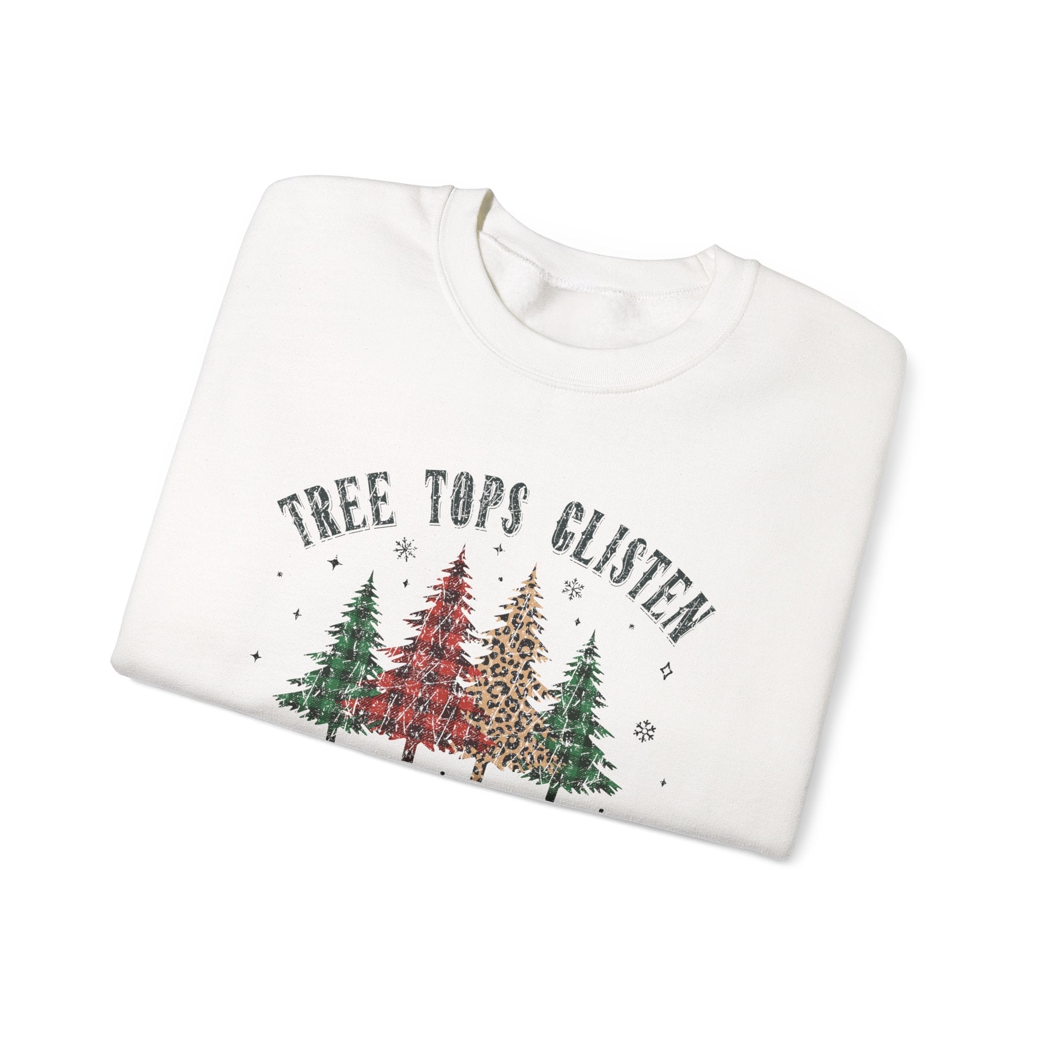Tree Tops Glisten Sweatshirt, Christmas Sweatshirt by PopCultureByDesign36