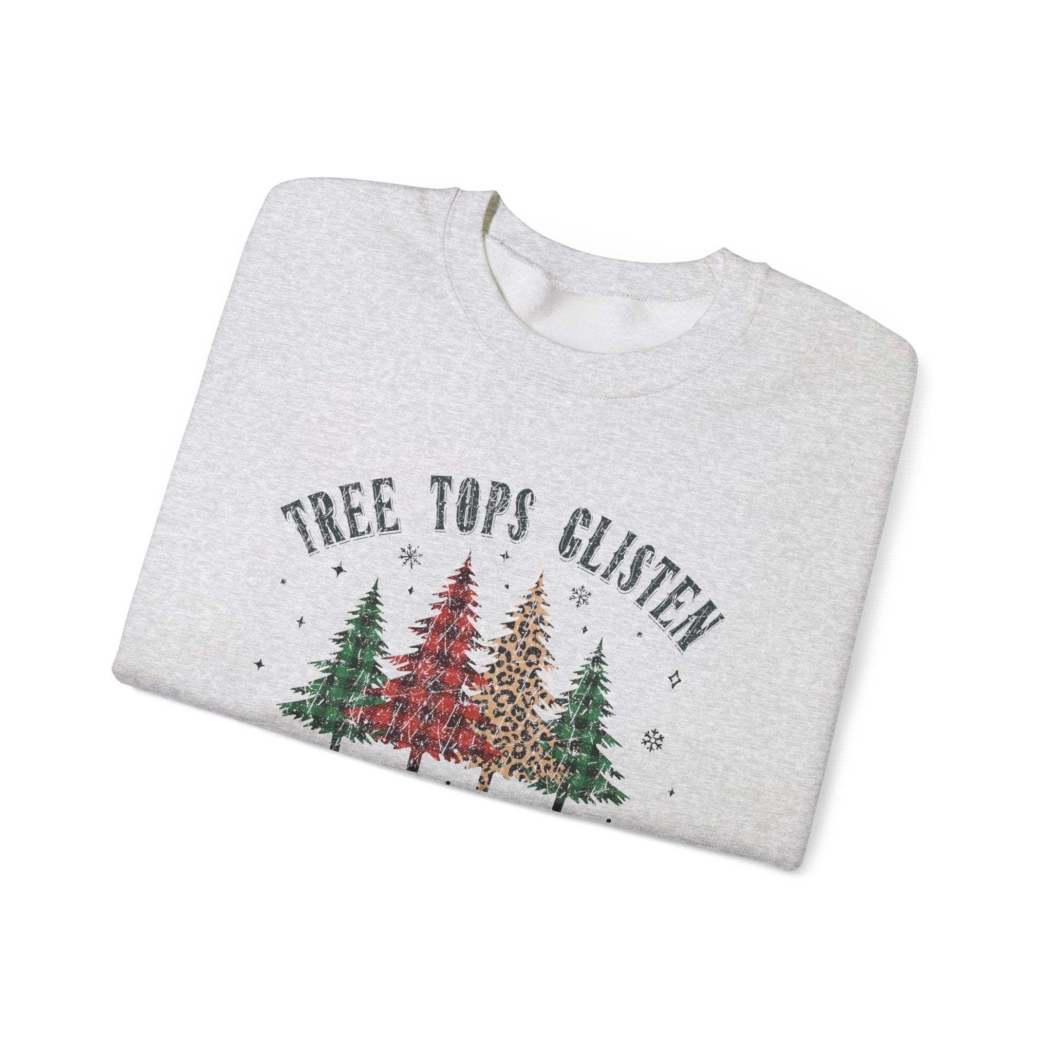 Tree Tops Glisten Sweatshirt, Christmas Sweatshirt by PopCultureByDesign36