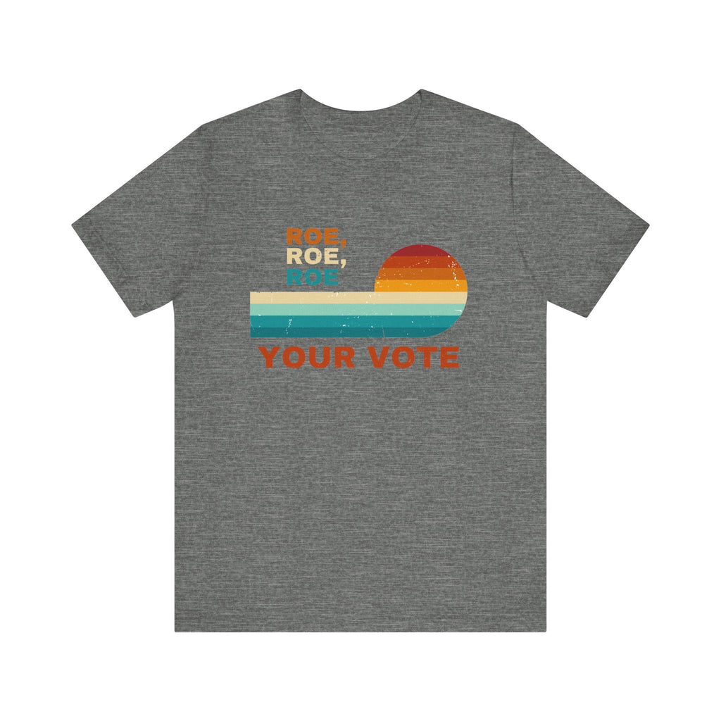 Vote Ruthless, Protest Equality Tee, Pro Choice Tee, Voting by Printify