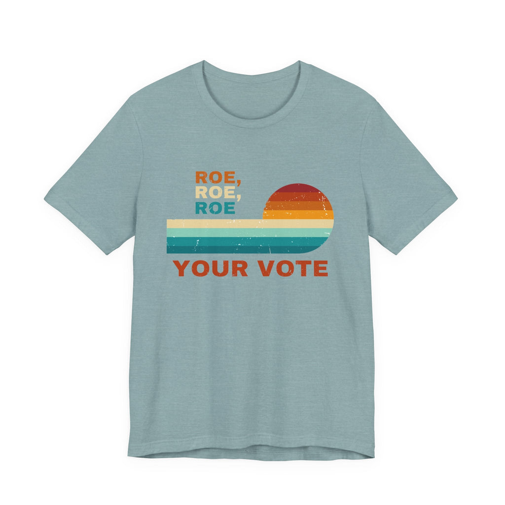 Vote Ruthless, Protest Equality Tee, Pro Choice Tee, Voting by Printify