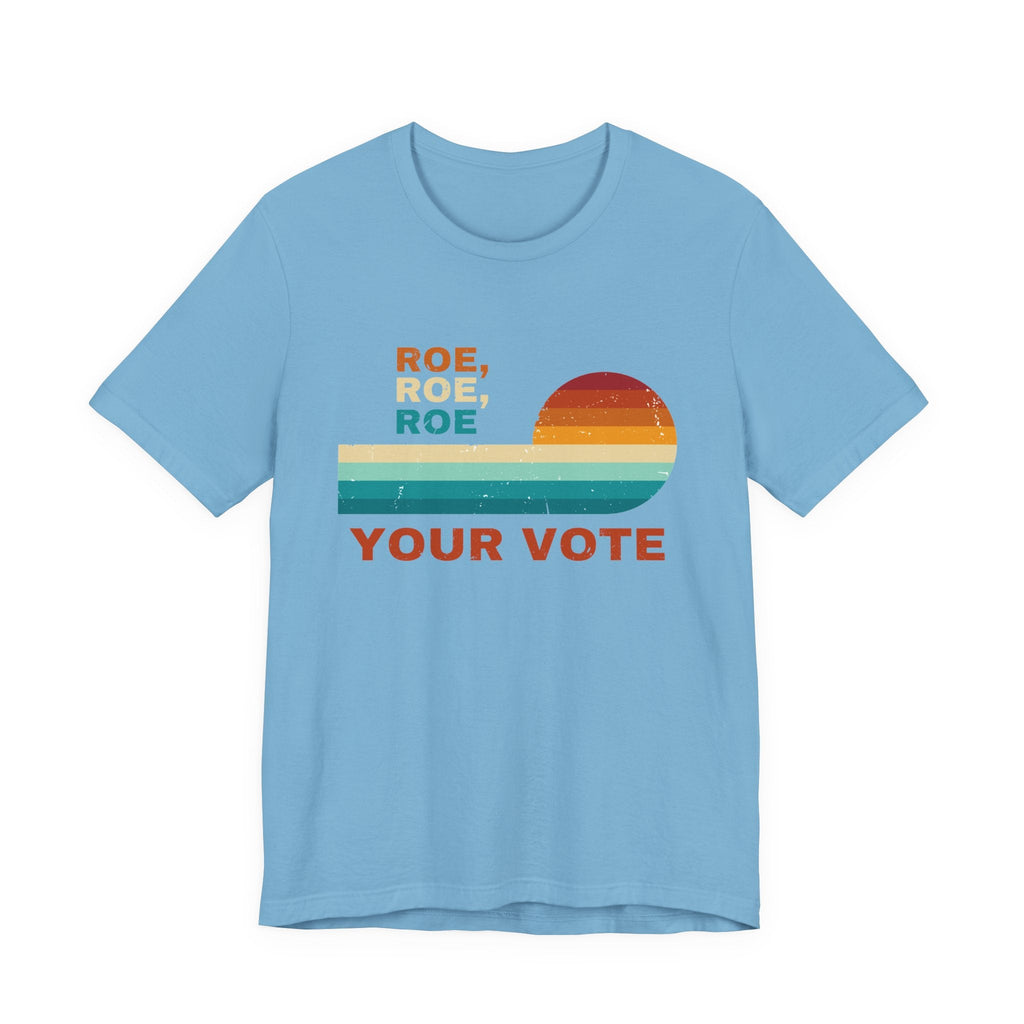 Vote Ruthless, Protest Equality Tee, Pro Choice Tee, Voting by Printify