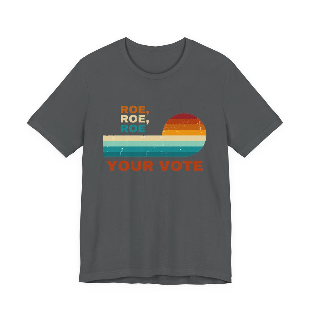 Vote Ruthless, Protest Equality Tee, Pro Choice Tee, Voting by Printify