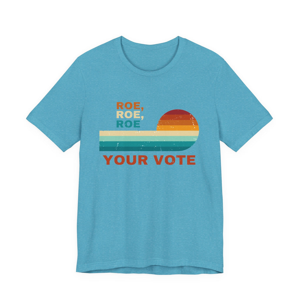 Vote Ruthless, Protest Equality Tee, Pro Choice Tee, Voting by Printify